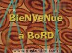 Bienvenue à bord