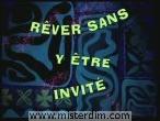 Rêver sans y être invité