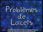 Problemes de lacets