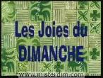 Les joies du dimanche