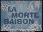 La morte saison