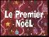 Le premier Noël